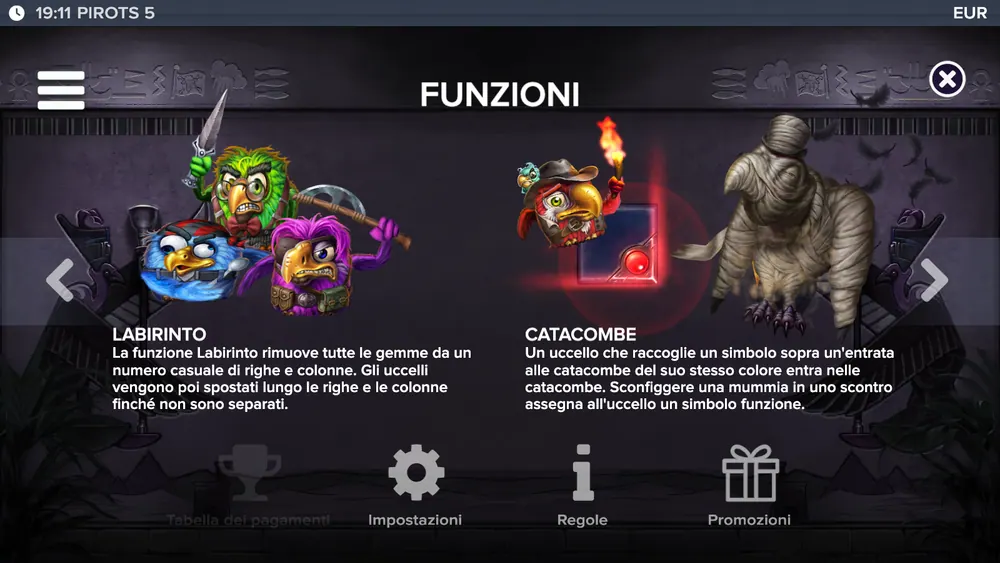 Pirots 5: regole di Labirinto e Catacombe